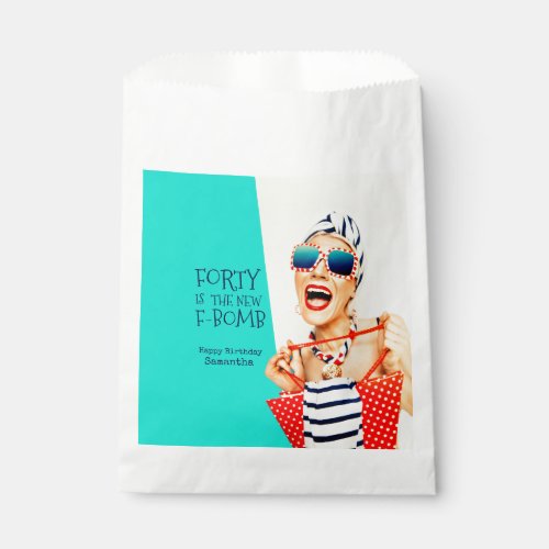 Hilarious Forty is the New F_Bomb Birthday for Her Favor Bag
