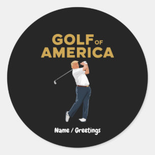 Hilarious Funny Golf of America Meme Trump Pun  Classic Round Sticker