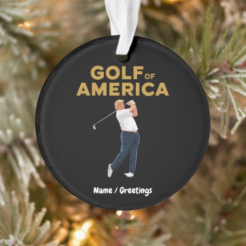 Hilarious Funny Golf of America Meme Trump Pun  Ornament