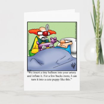 Hilarious Get Well Humor Greeting Card by Spectickles at Zazzle