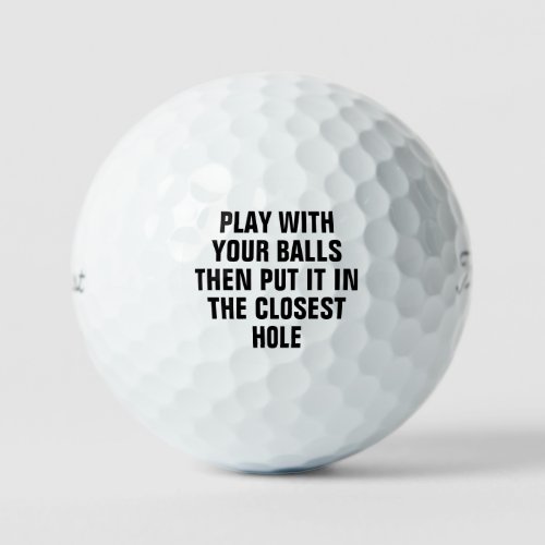 Hilarious Golf Ball Slogan