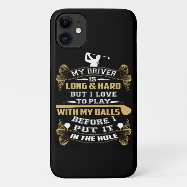 Hilarious Golf Driver Saying  Case-Mate iPhone Case (Back)
