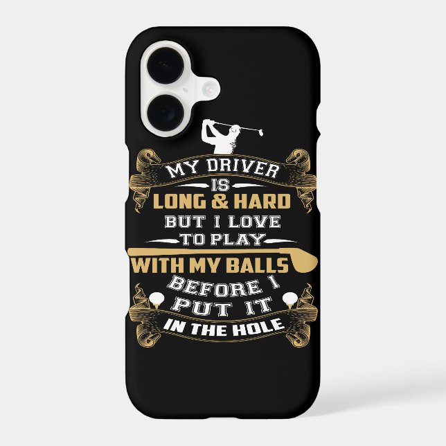 Hilarious Golf Driver Saying  Iphone Case (Back)