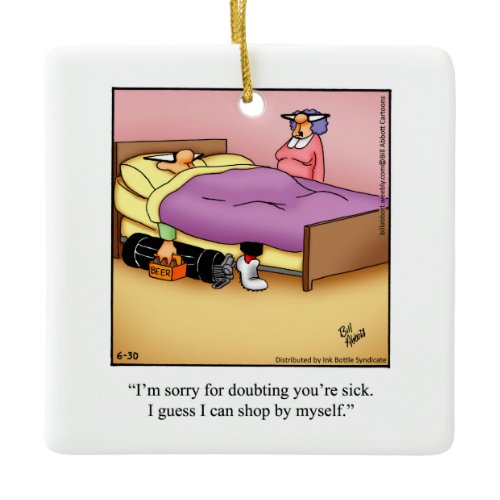 Hilarious Golf Humor  Ceramic Ornament