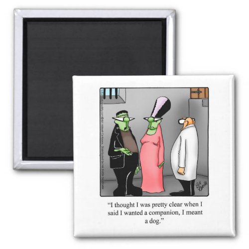 Hilarious Halloween Frankenstein Humor Magnet