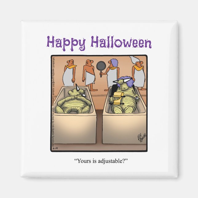Hilarious Halloween Humor Magnet Gift (Front)