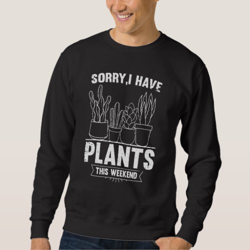 Hilarious Herb Shrub Greenery Vegetation Enthusias Sweatshirt