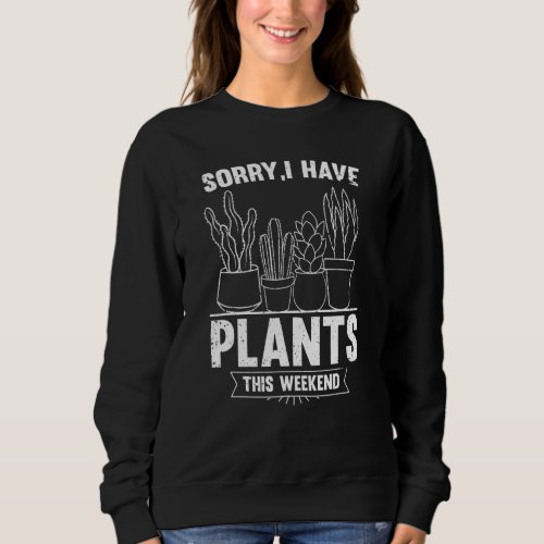 Hilarious Herb Shrub Greenery Vegetation Enthusias Sweatshirt