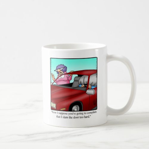 Hilarious Husband Car Humor Mug Gift