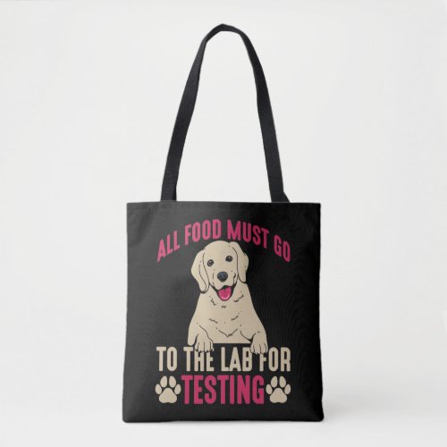 Hilarious Labrador Dog Owner Lab Paw Pet Gift Tote Bag