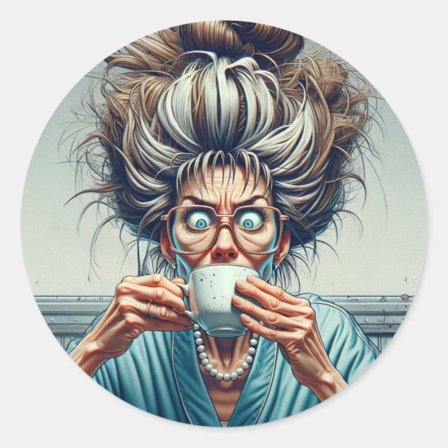 Hilarious Lady with Messy Bun and Coffee Classic Round Sticker (Front)