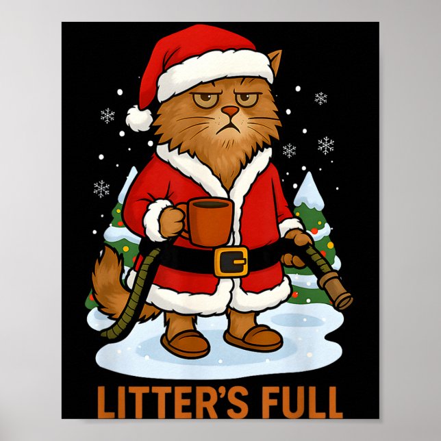 Hilarious Litter’s Full Funny Coffee Cat Lovers Ch Poster (Front)