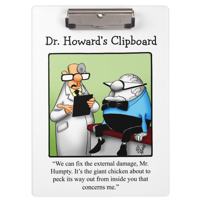 Hilarious Medical Humor Clipboard Gift  (Front)