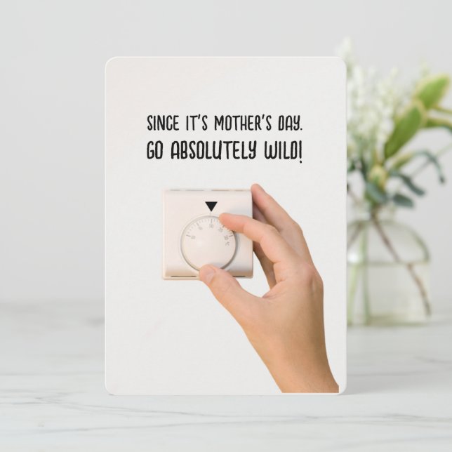 Hilarious Mother's Day Card - Mum's Thermostat  (Standing Front)