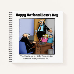 Hilarious National Boss’s Day Spiral Notebook