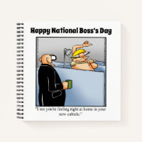 Hilarious National Boss’s Day Spiral Notebook