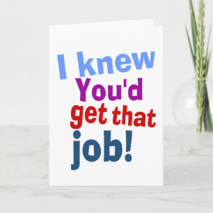 hilarious new Job congrats Card