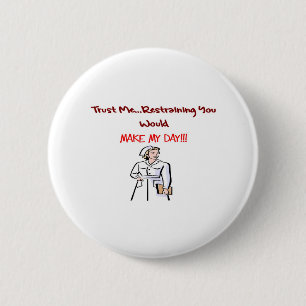 Hilarious Nurse Gifts Button