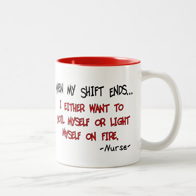Hilarious Nurse Sayings Two-Tone Coffee Mug (Right)