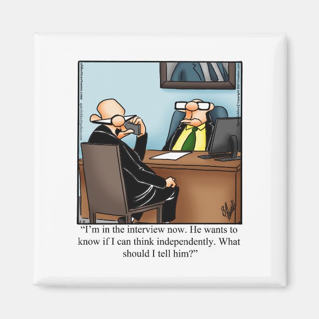 Hilarious Office Humor Magnet Gift (Front)