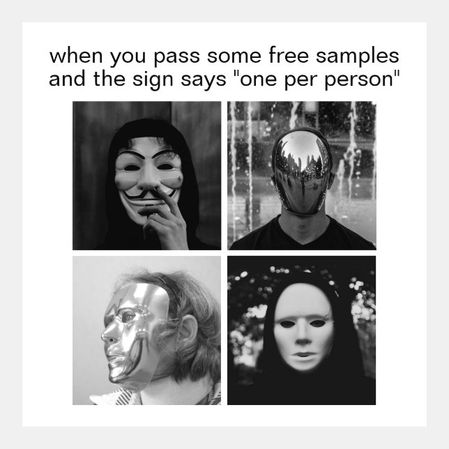 Hilarious One Per Person Sign Meme (Front)