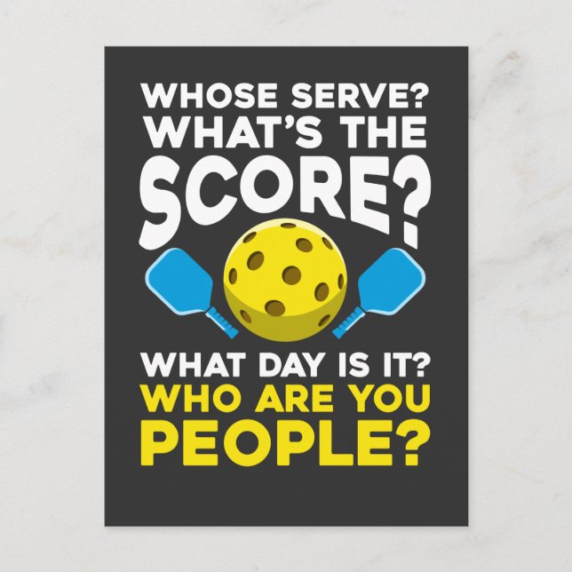 Hilarious Pickleball Quote Humorous Sport Athletes Postcard (Front)