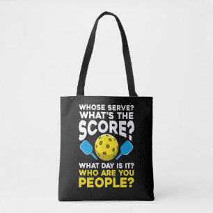 Hilarious Pickleball Quote Humorous Sport Athletes Tote Bag