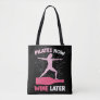 Hilarious Pilates Athlete Gift Wine Drinking Woman Tote Bag
