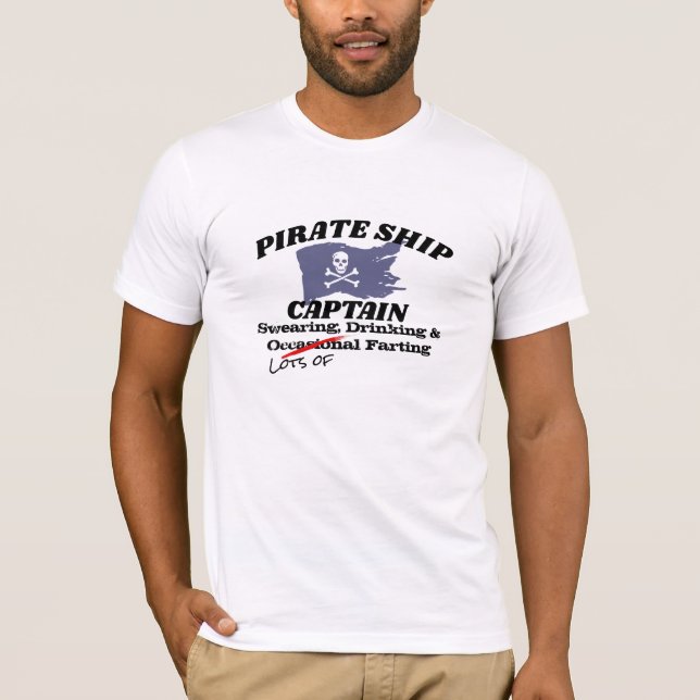 Hilarious Pirate Captain Fart T-Shirt (Front)