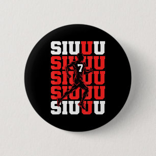 Hilarious Siuuuu Fan Soccer Lovers Soccer s Player Button