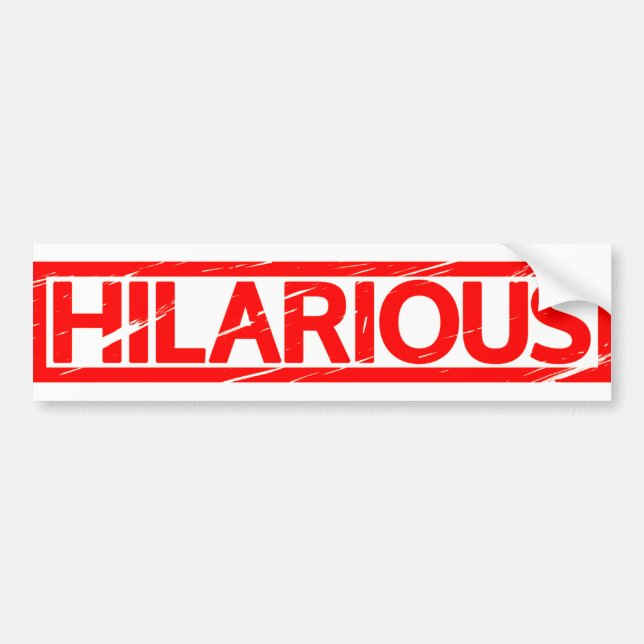 Hilarious Stamp Bumper Sticker (Front)