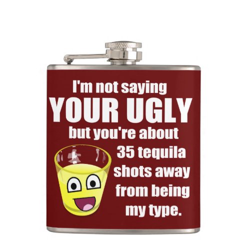 Hilarious Tequila Quote Hip Flask