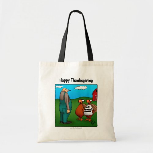 Hilarious Thanksgiving Tote Bag Gift