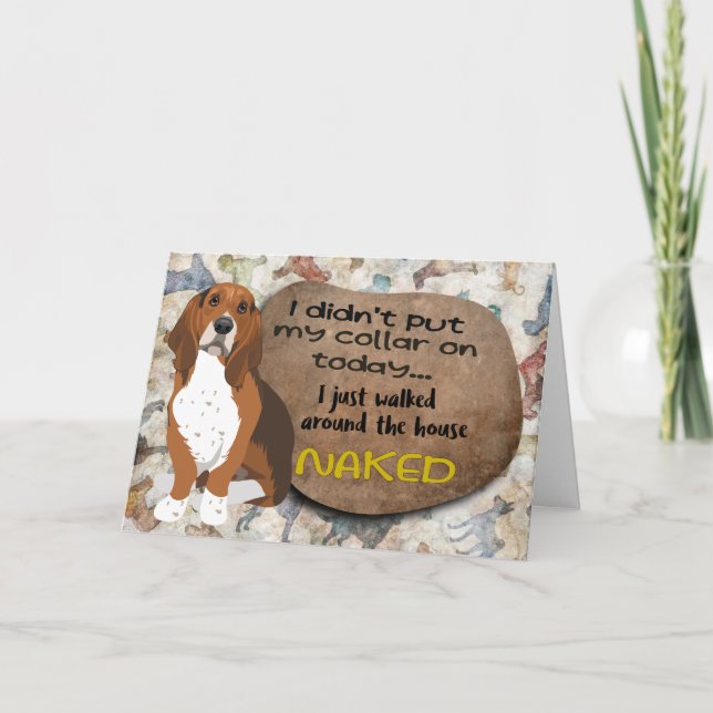 Hilarious thought from your Basset Hound Birthday  Card (Front)