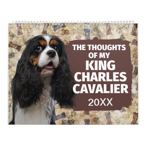 Hilarious Thoughts of My King Charles Cavalier Calendar