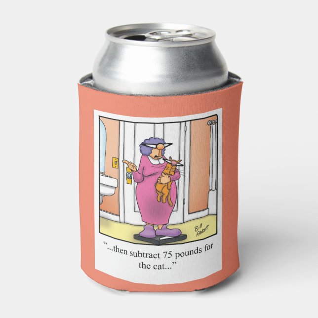 Hilarious Weight Loss Humor Can Cooler (Can Front)