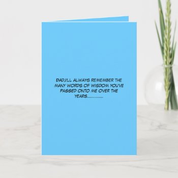 Hilarious Words Of Wisdom Father's Day Card by Cardsharkkid at Zazzle