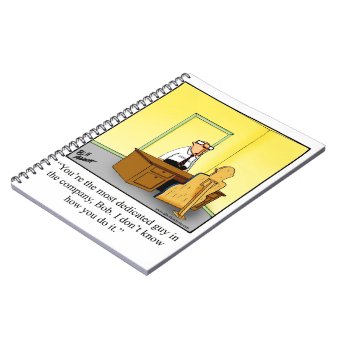 Hilarious Workplace Humor Notebooks | Zazzle