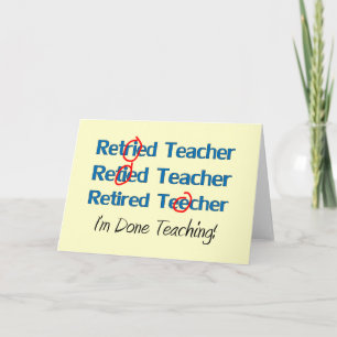 Hilarous Retired Teacher Gifts Card