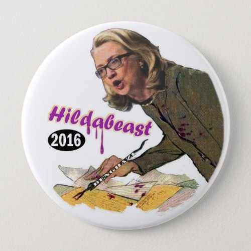 Hildabeast Hillary Clinton Button
