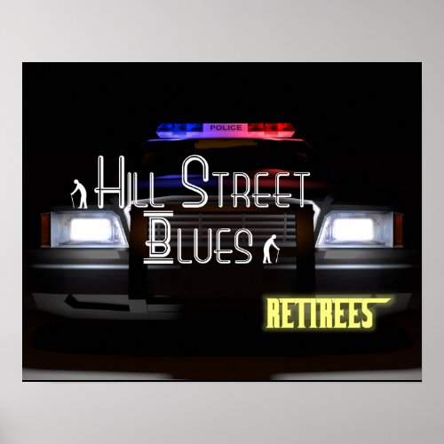 Hill Street Blues _ Retirees Poster