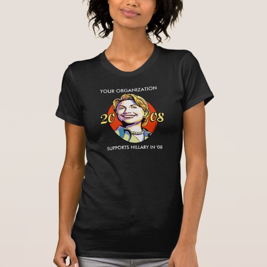 Hillary 2008 Shirt