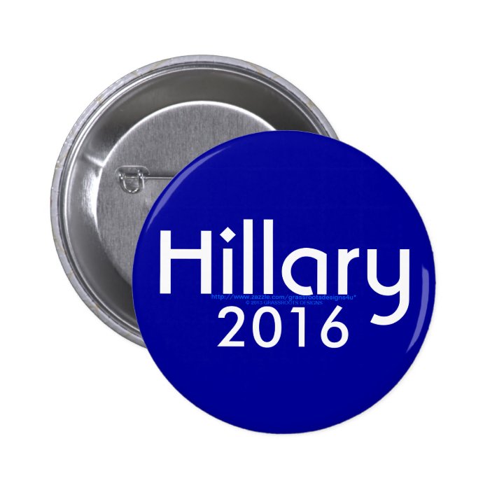 HILLARY 2016 PINBACK BUTTON