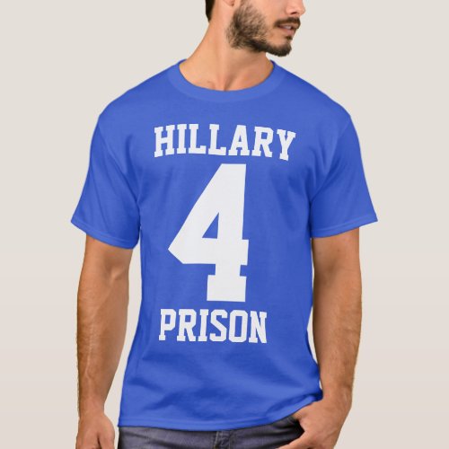 HILLARY 4 PRISON double_sided T_Shirt