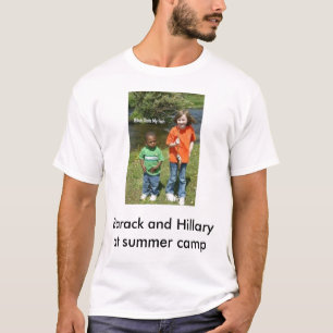 hillary and barack, Barack and Hillaryat summer... T-Shirt
