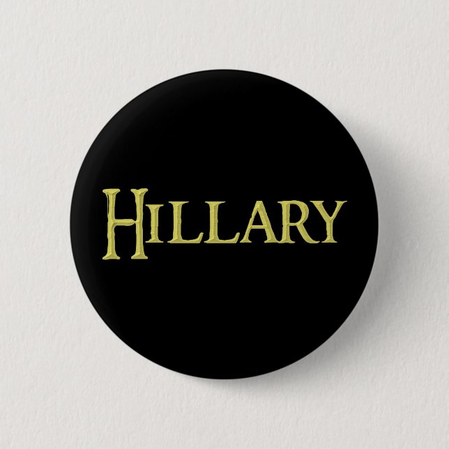 Hillary, button, for sale ! pinback button (Front)