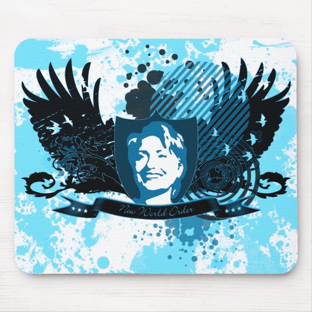 hillary clinton 08. new world order. mouse pad (Front)