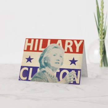 Hillary Clinton 2016 Election Greeting Card by cardland at Zazzle