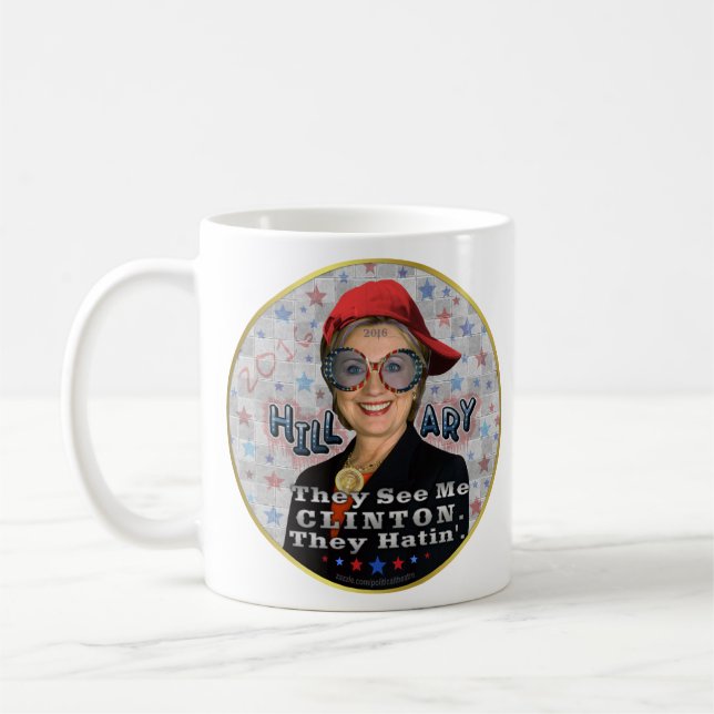 Hillary Clinton 2016 Funny President Election Coffee Mug (Left)