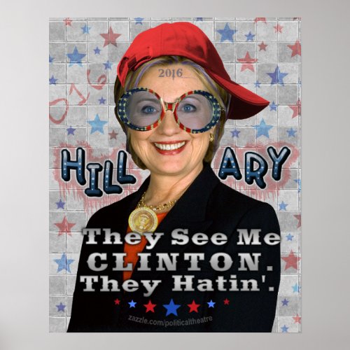 Hillary Clinton 2016 Funny President Election Poster